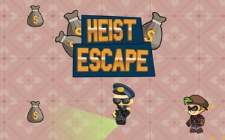 Heist Escape