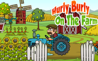 Hurly Burly On The Farm