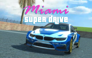 Miami Super Drive