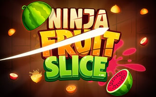 Ninja Fruit Slice