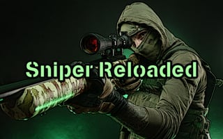 Sniper Reloaded