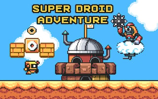 Super Droid Adventure