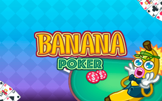 Banana Poker