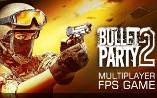 Bullet Party 2